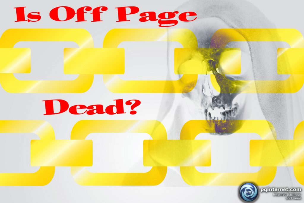 Is Off Page SEO Dead and Do Backlinks Still Matter in 2019?